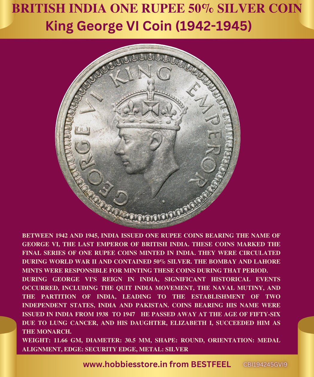 King George VI One Rupee 50% Silver Coin (1942-1945) (Demonetized & Collectible Category) (Non-returnable)