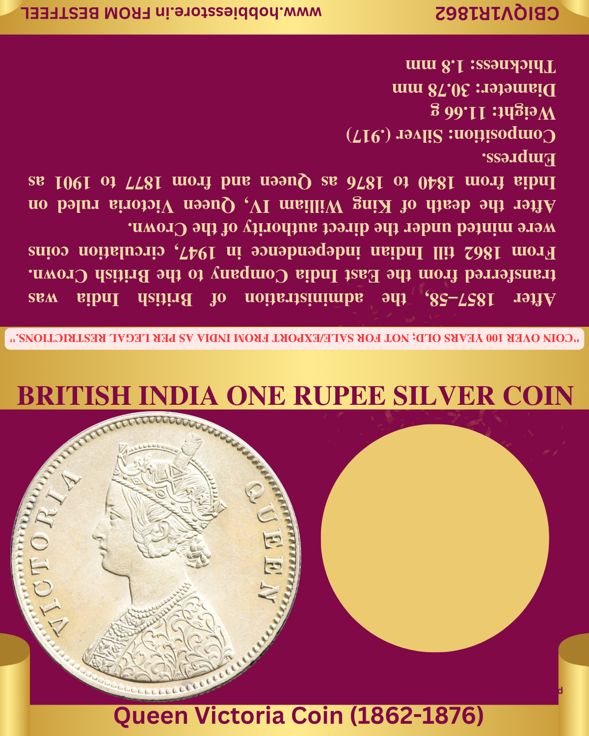 1862 QUEEN VICTORIA COLLECTOR'S SET 1 RUPEE SILVER COIN (Non-returnable)